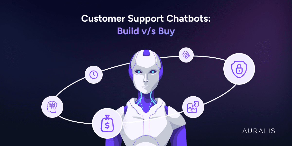 Customer Support Chatbot: Build vs Buy